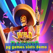 pg games slots demo